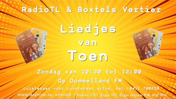 Liedjes van Toen op Dommelland FM en RadioTL